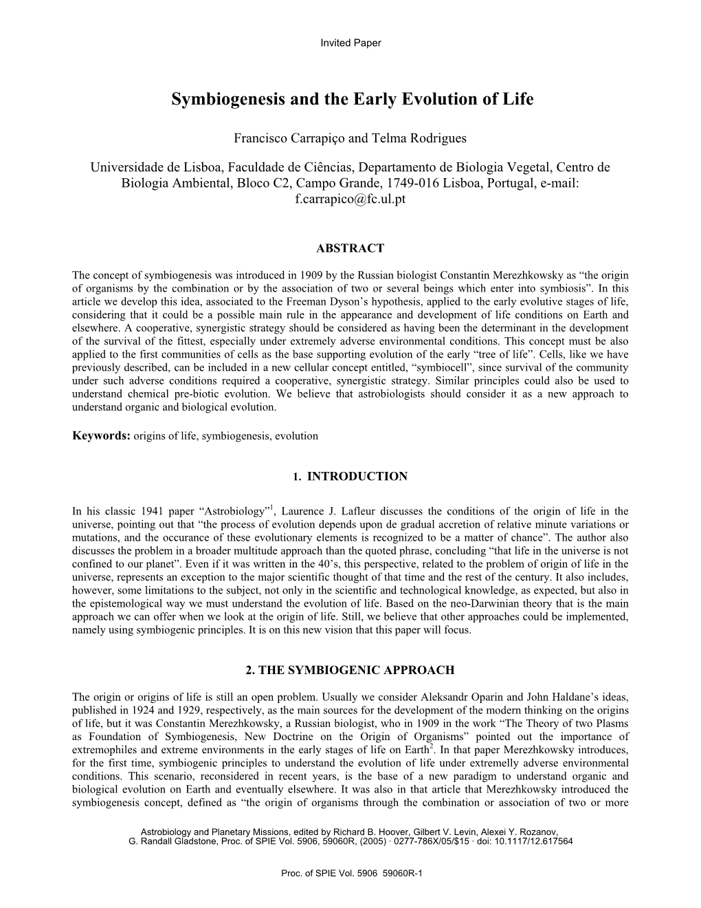 Symbiogenesis and the Early Evolution of Life