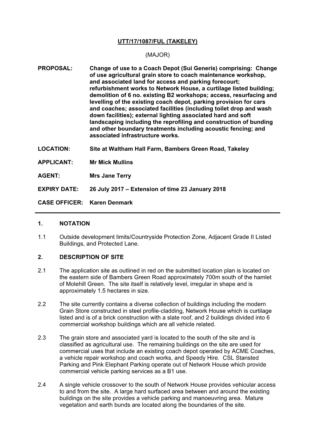 (TAKELEY) (MAJOR) PROPOSAL: Change of Use to a Coach Depot