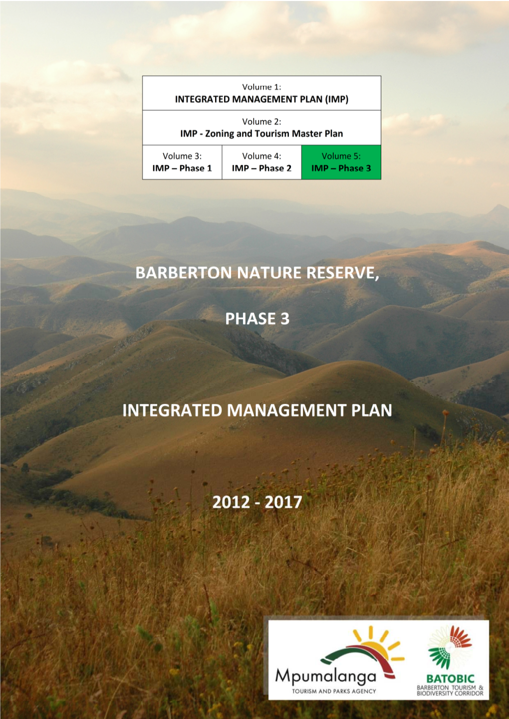 Barberton Nature Reserve: Phase 3, Mpumalanga Province, South Africa
