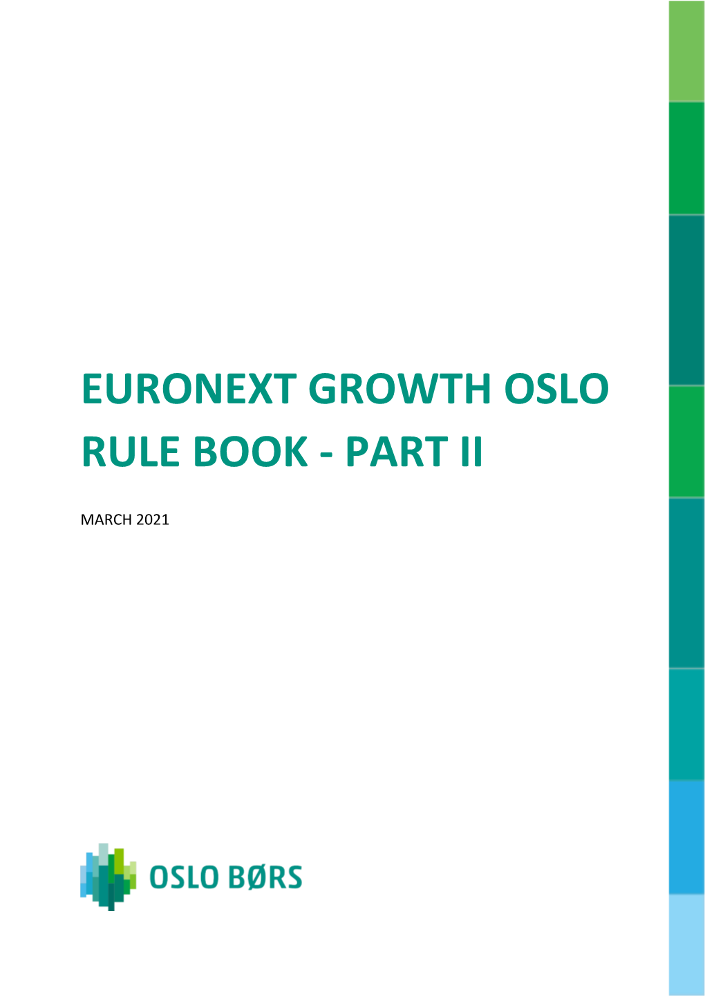 Rule Book Part II for Euronext Growth Oslo