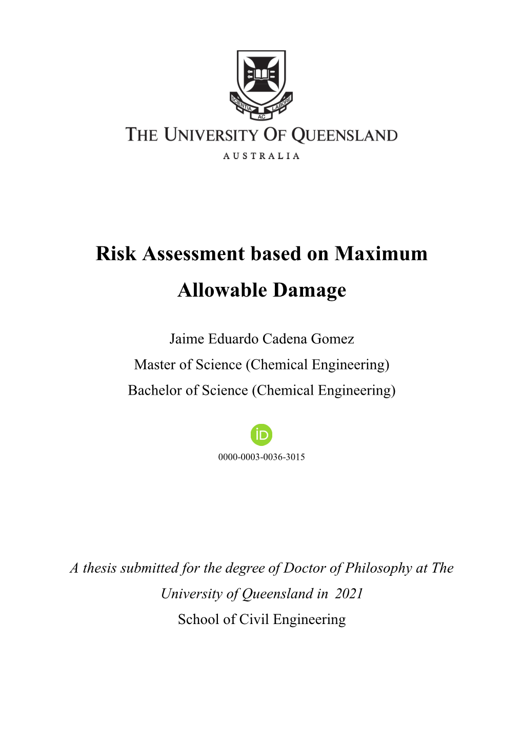 Risk Assessment Based on Maximum Allowable Damage