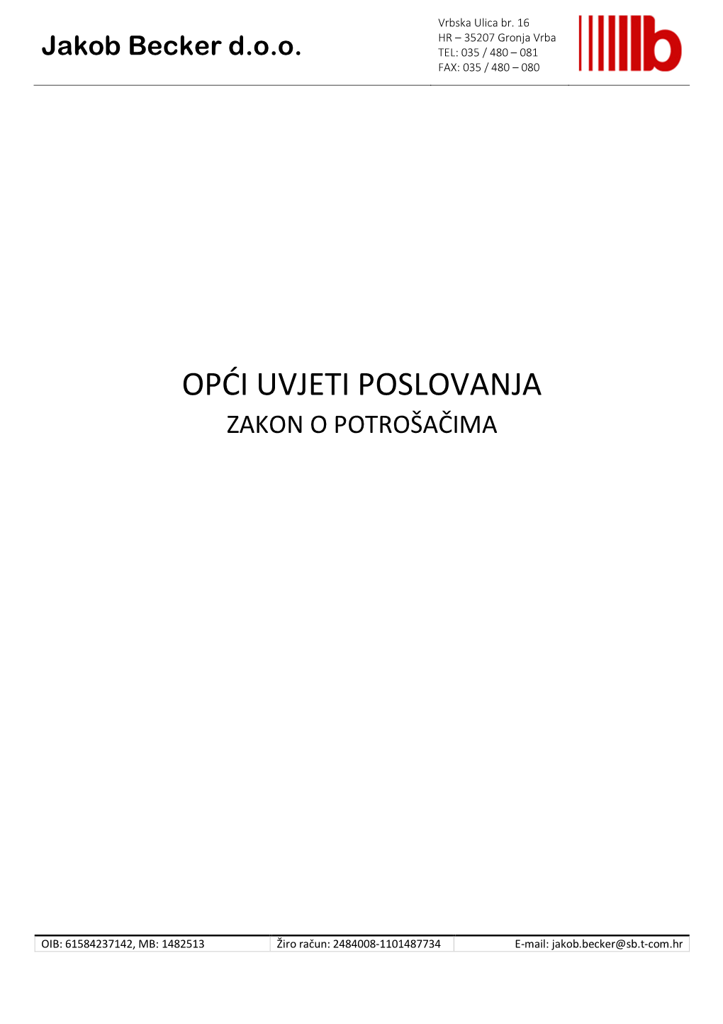 Opći Uvjeti Poslovanja Zakon O Potrošačima