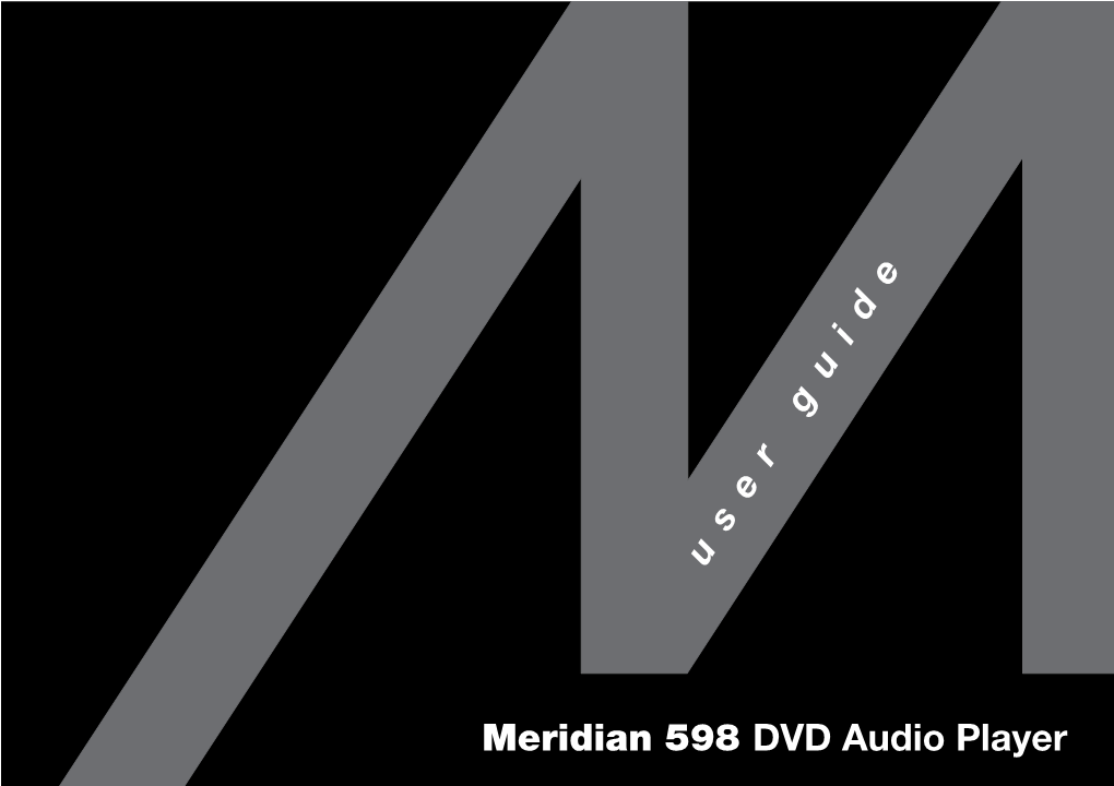 Meridian 598 DVD Audio Player User Guide