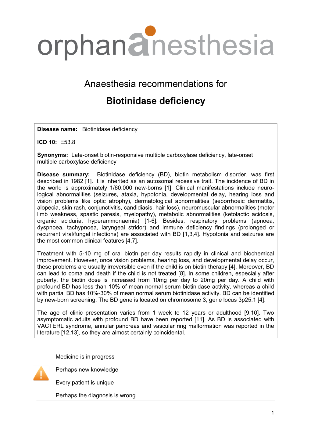 Biotinidase Deficiency