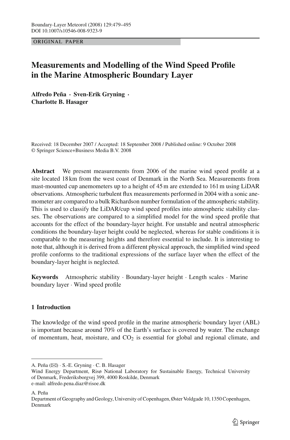 Measurements and Modelling of the Wind Speed Profile in the Marine