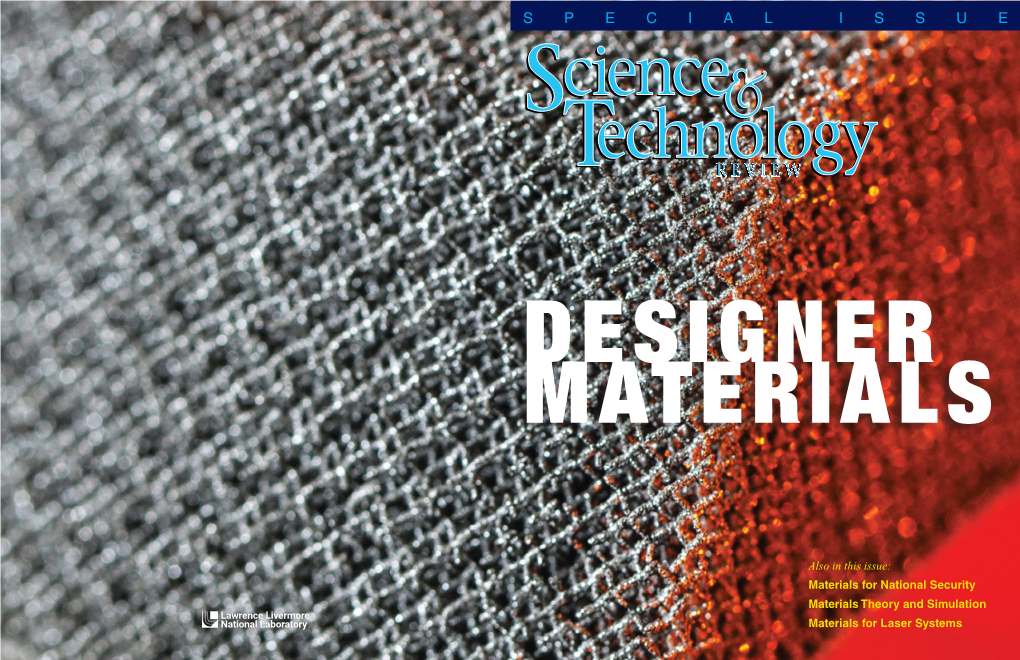 Download Our Special Issue of Science & Technology Review