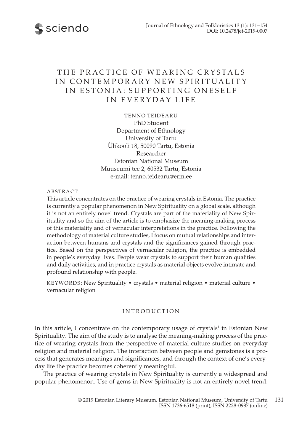 The Practice of Wearing Crystals in Contemporary New Spirituality in Estonia: Supporting Oneself in Everyday Life