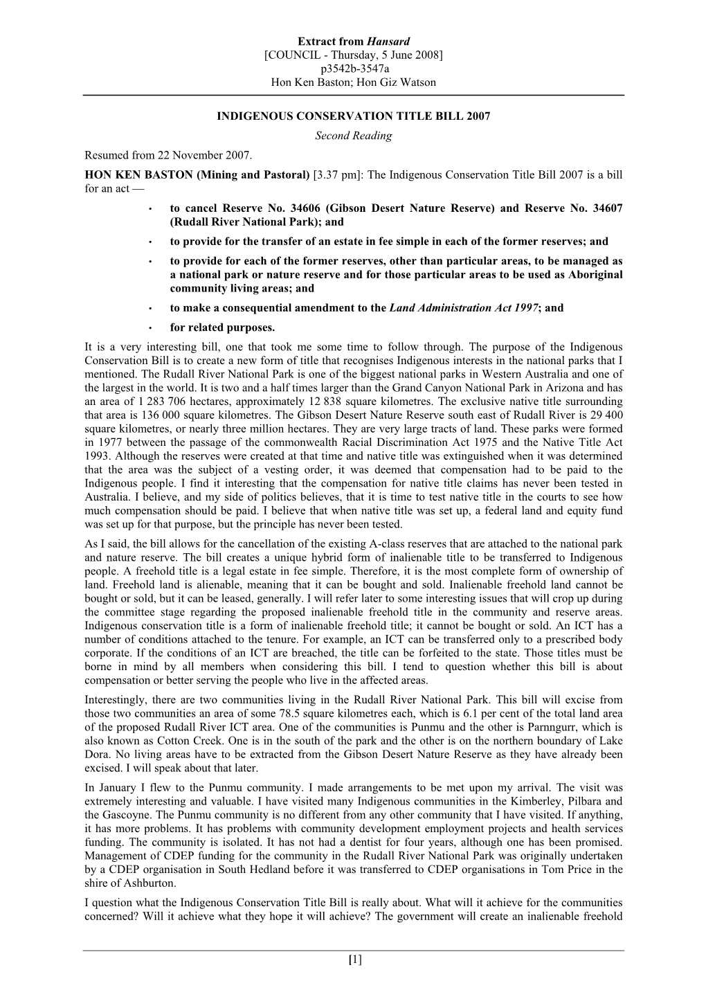 Extract from Hansard [COUNCIL - Thursday, 5 June 2008] P3542b-3547A Hon Ken Baston; Hon Giz Watson