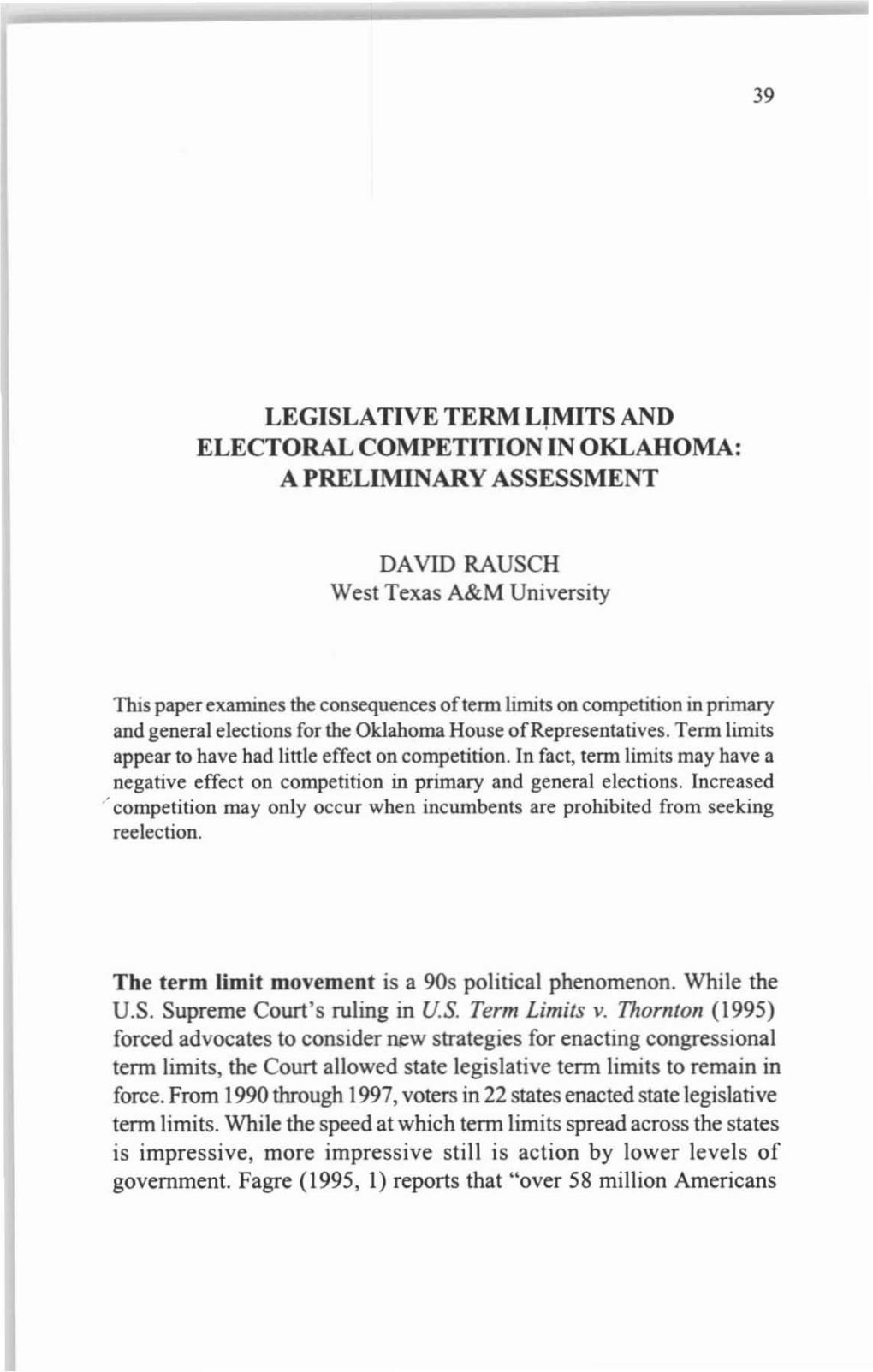 LEGISLATIVE TERM Llmits and ELECTORAL COMPETITION in OKLAHOMA: a PRELIMINARY ASSESSMENT