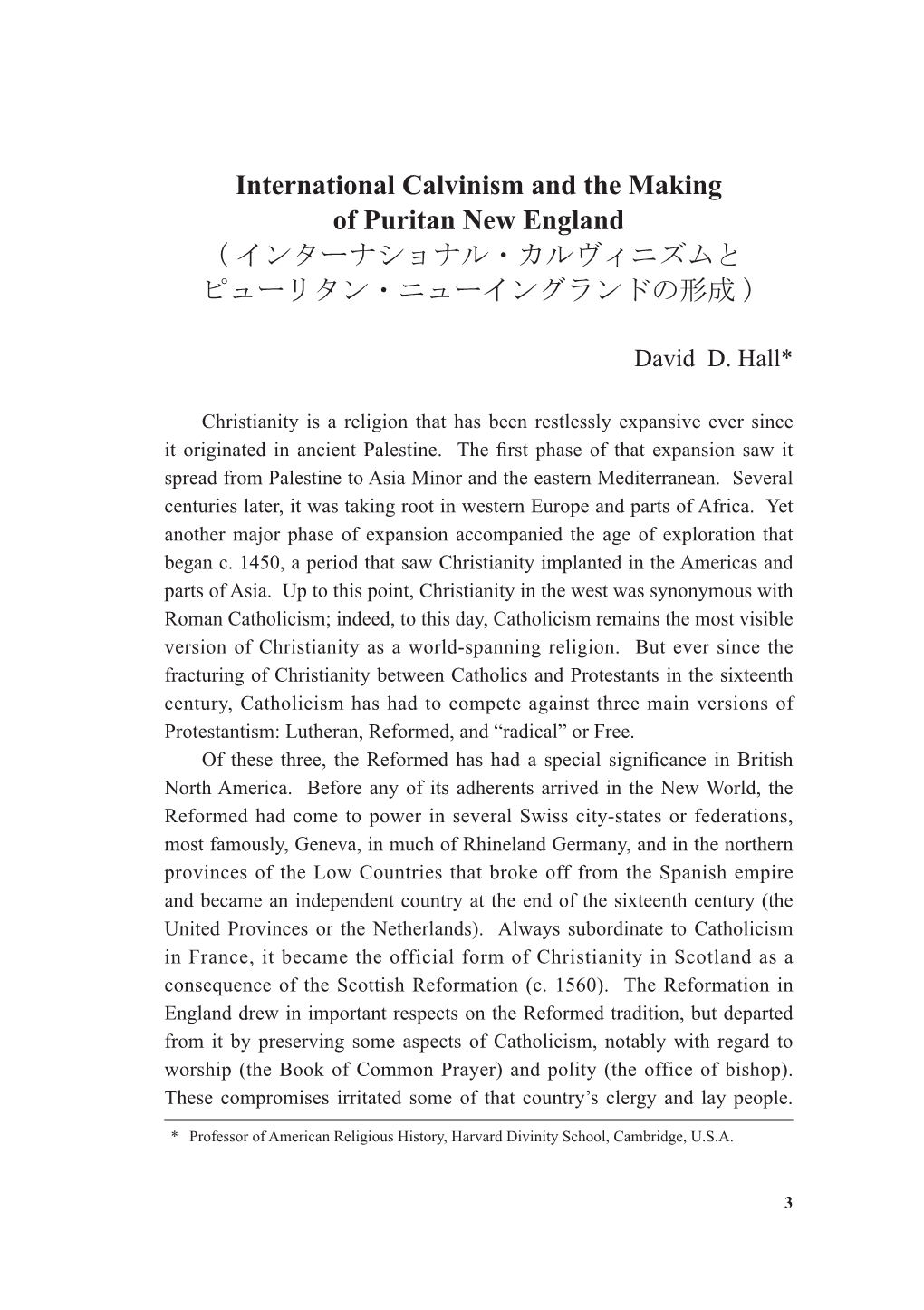 International Calvinism and the Making of Puritan New England ( インターナショナル・カルヴィニズムと ピューリタン・ニューイングランドの形成 )