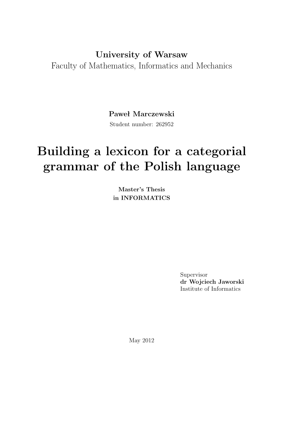 Building a Lexicon for a Categorial Grammar of the Polish Language
