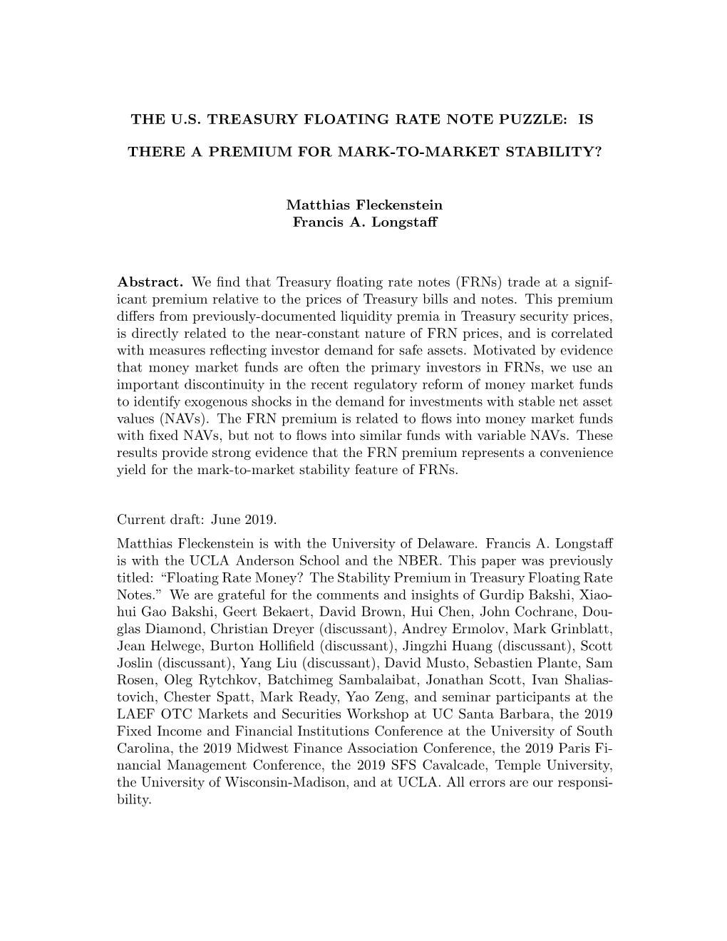 The U.S. Treasury Floating Rate Note Puzzle: Is There A