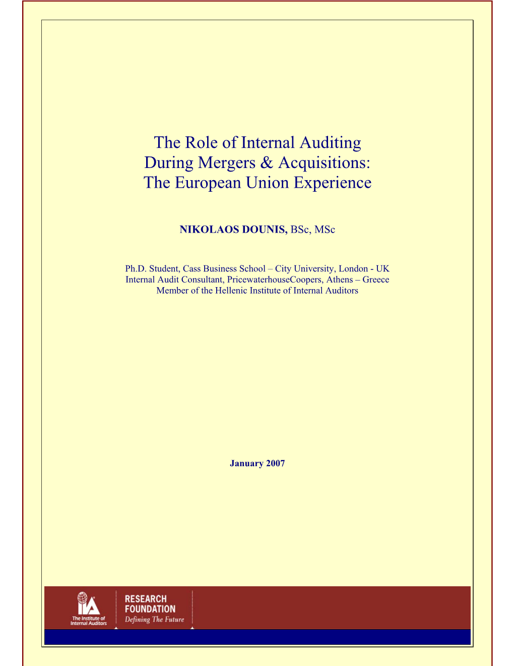 The Role of Internal Auditing During Mergers & Acquisitions: The