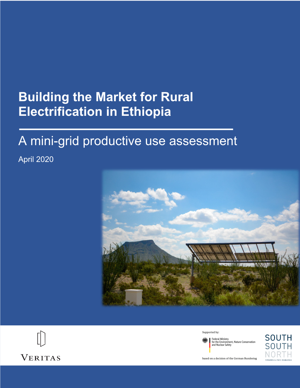 Building the Market for Rural Electrification in Ethiopia a Mini-Grid Productive Use Assessment