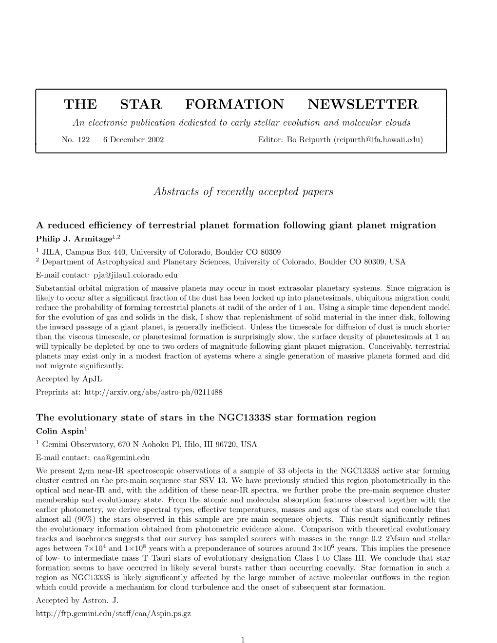 THE STAR FORMATION NEWSLETTER an Electronic Publication Dedicated to Early Stellar Evolution and Molecular Clouds