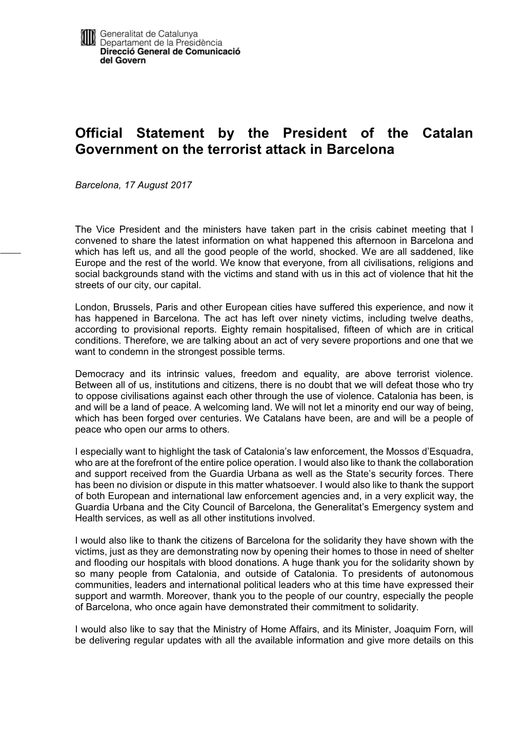 Official Statement by the President of the Catalan Government on the Terrorist Attack in Barcelona