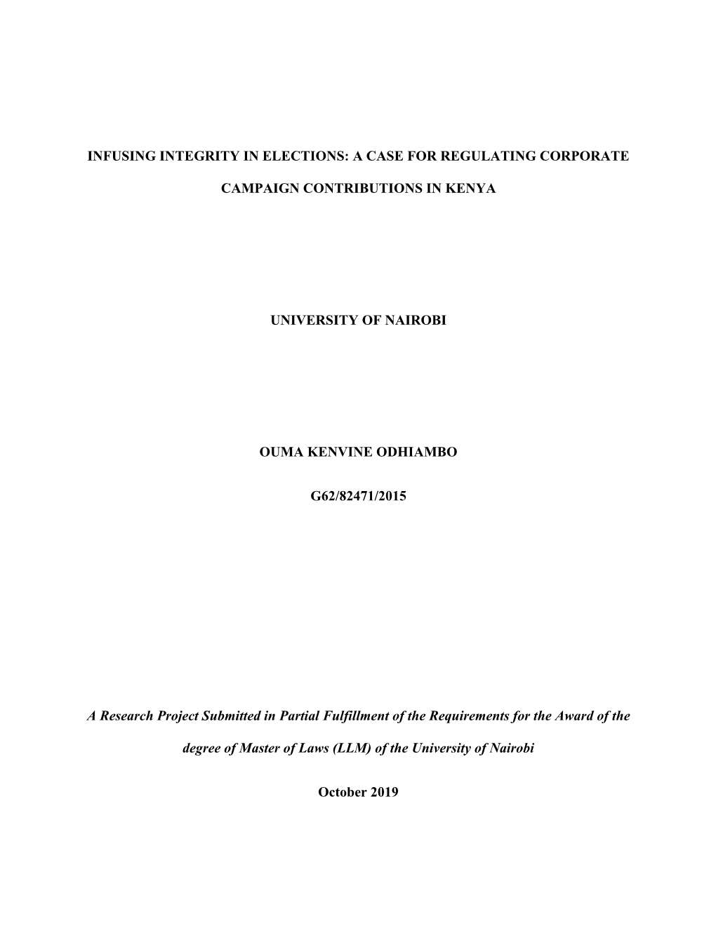 Infusing Integrity in Elections: a Case for Regulating Corporate Campaign Contributions in Kenya