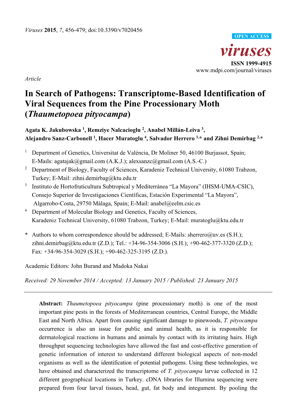 In Search of Pathogens: Transcriptome-Based Identification of Viral Sequences from the Pine Processionary Moth (Thaumetopoea Pityocampa)