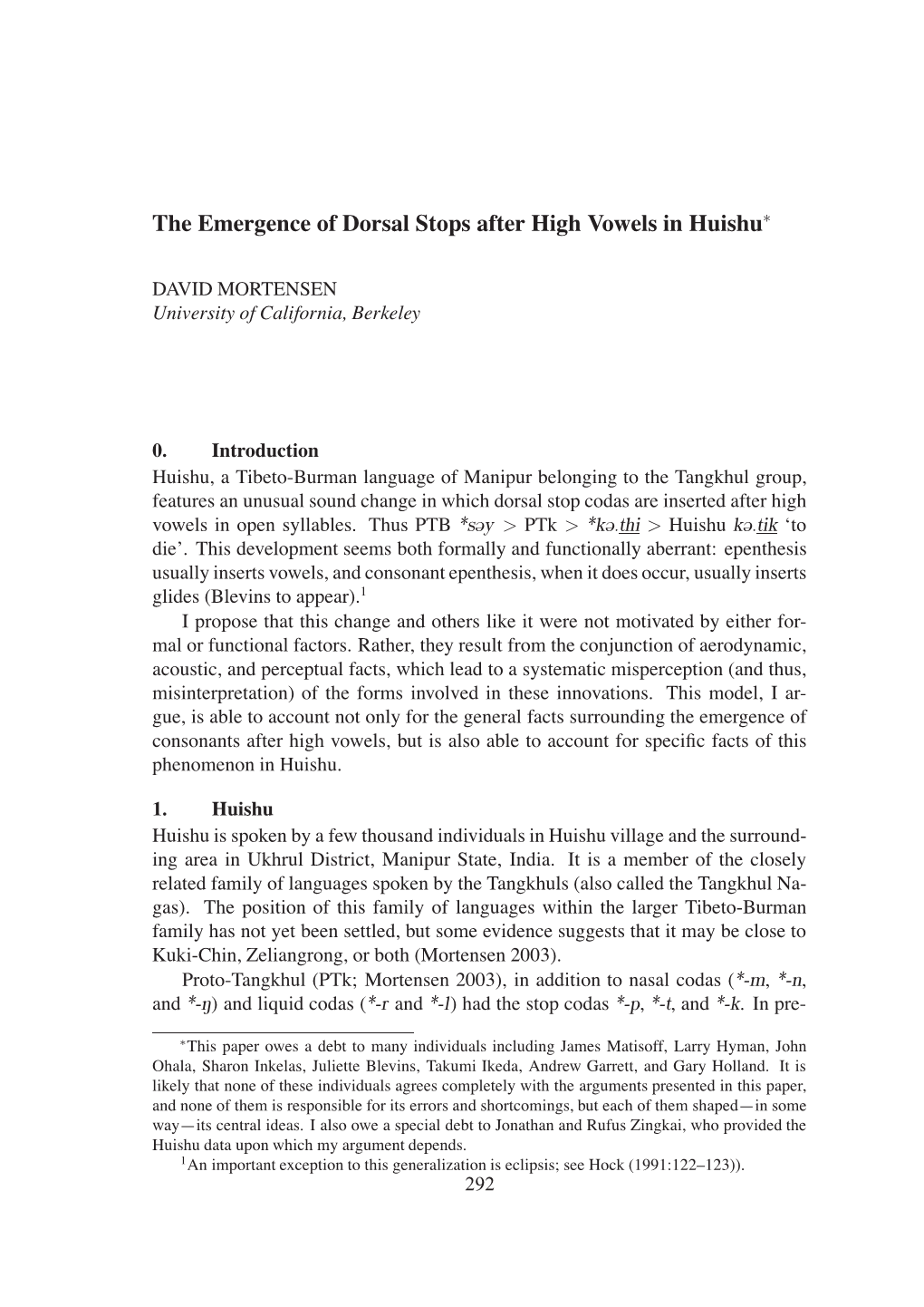 The Emergence of Dorsal Stops After High Vowels in Huishu∗