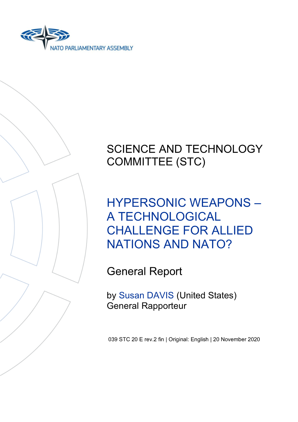 Hypersonic Weapons – a Technological Challenge for Allied Nations and Nato?