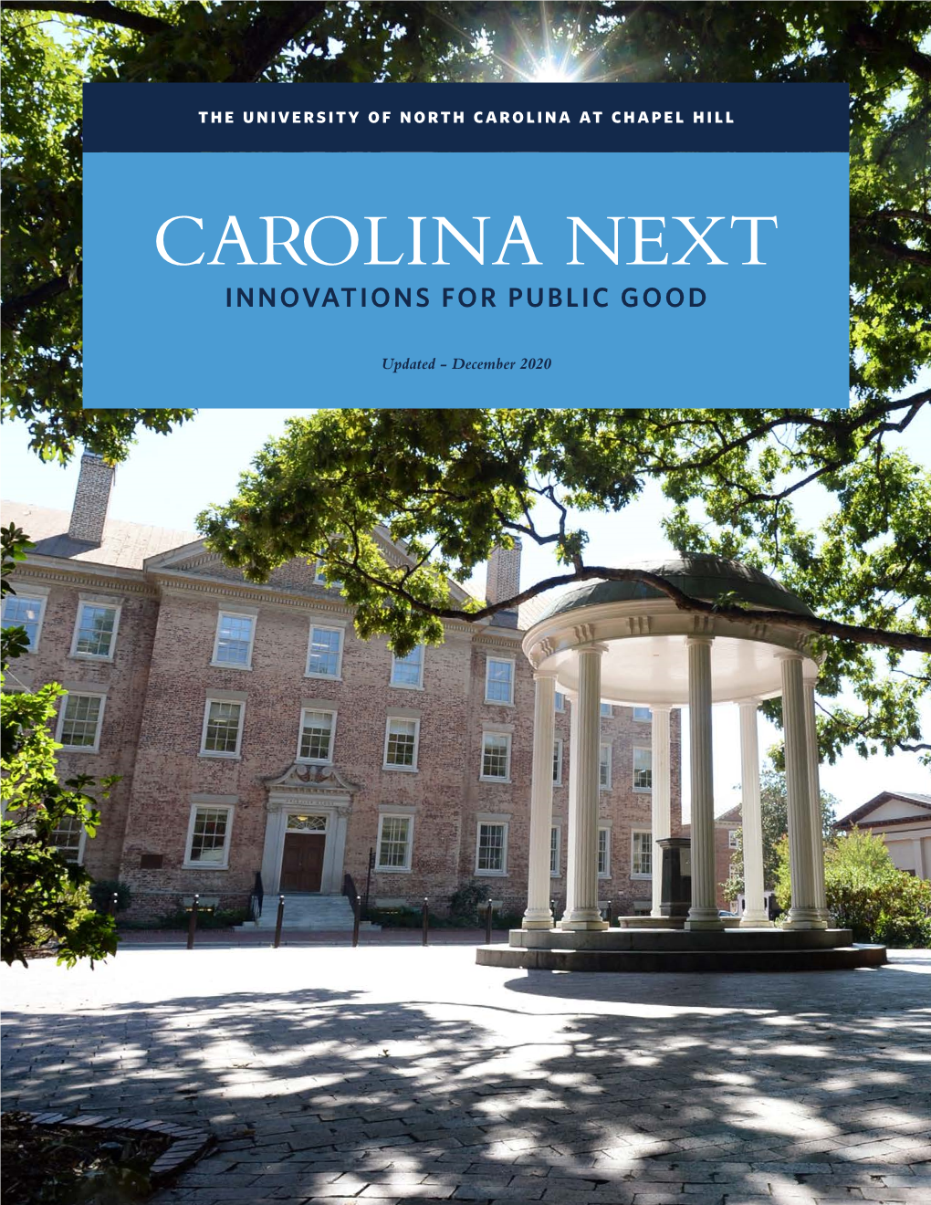 Operationalizing Carolina Next: We Strive for Excellence in All We Do