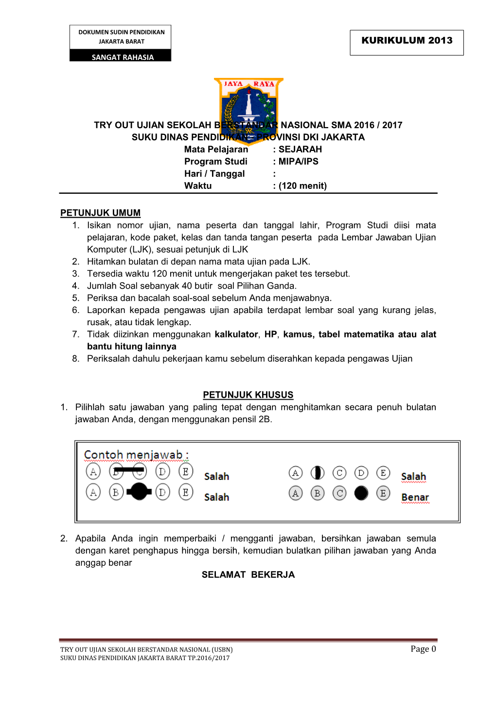 Page 0 KURIKULUM 2013 TRY out UJIAN SEKOLAH BERSTANDAR