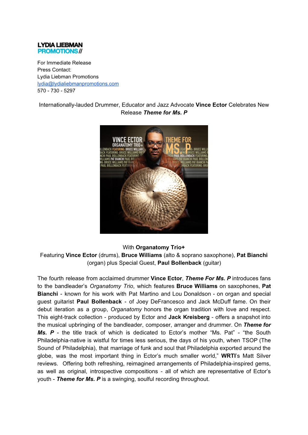 Internationally-Lauded Drummer, Educator and Jazz Advocate V​ Ince Ector C​ Elebrates New Release T​Heme for Ms