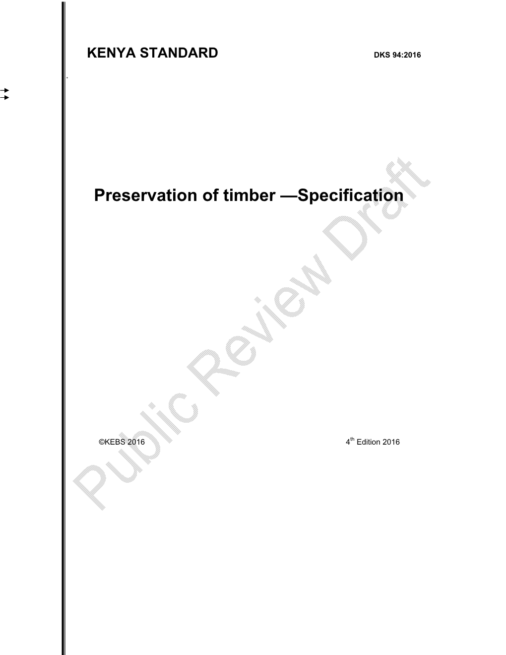 Preservation of Timber —Specification
