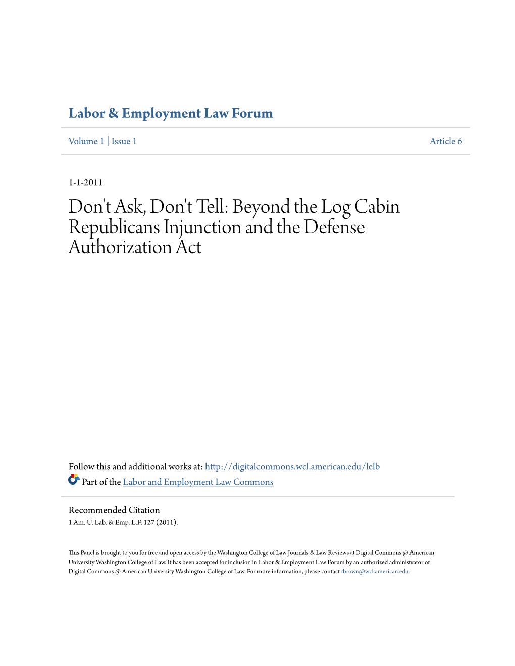 Beyond the Log Cabin Republicans Injunction and the Defense Authorization Act