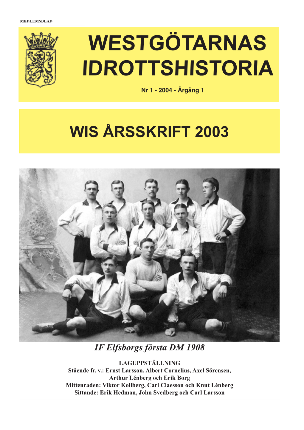 Westgötarnas Idrottshistoria