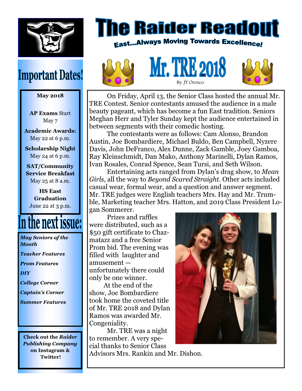 On Friday, April 13, the Senior Class Hosted the Annual Mr. TRE Contest