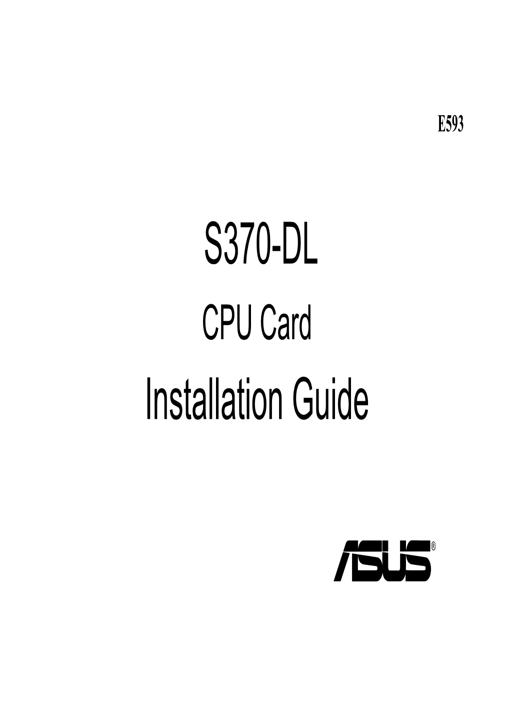 S370-DL Installation Guide