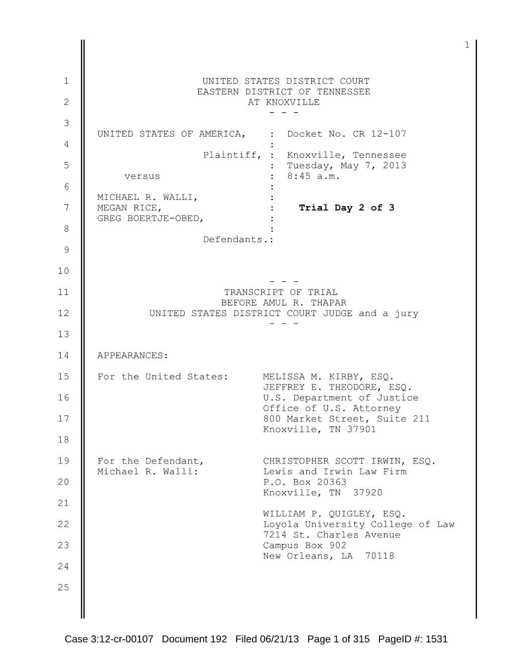 Transcript First Day of Trial