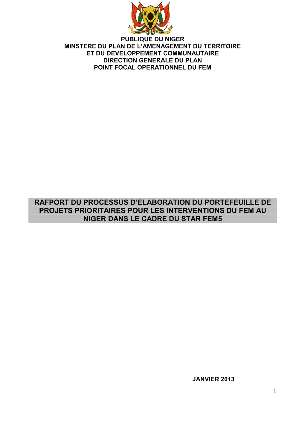 Rafport Du Processus D'elaboration Du Portefeuille De Projets Prioritaires Pour Les Interventions Du Fem Au Niger Dans Le Cadr