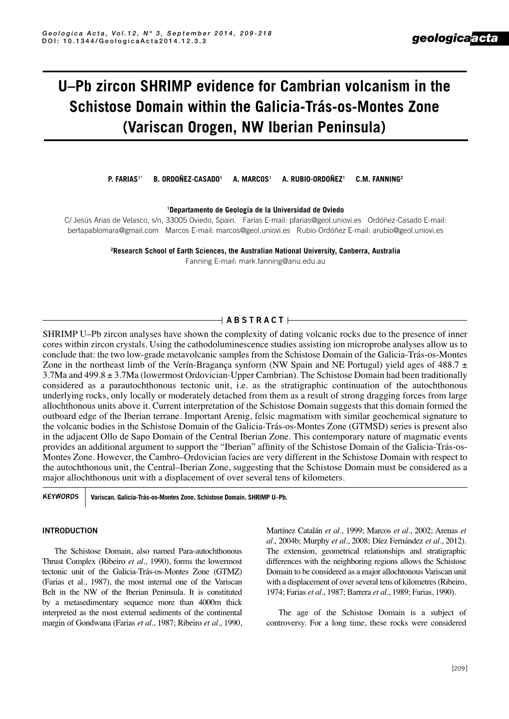 U–Pb Zircon SHRIMP Evidence for Cambrian Volcanism in the Schistose Domain Within the Galicia-Trás-Os-Montes Zone (Variscan Orogen, NW Iberian Peninsula)