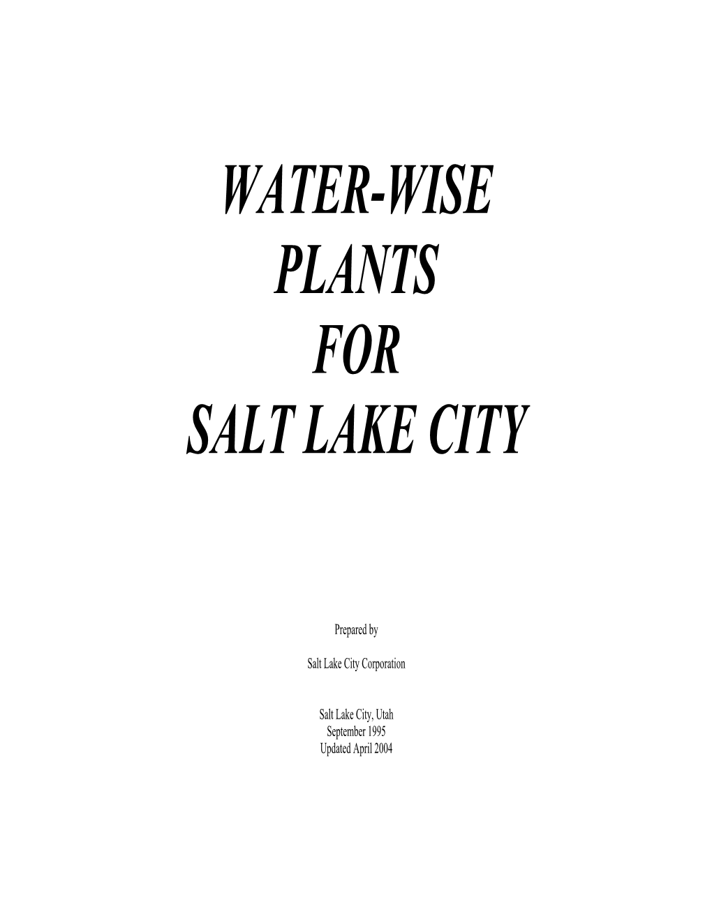 Water-Wise Plants for Salt Lake City