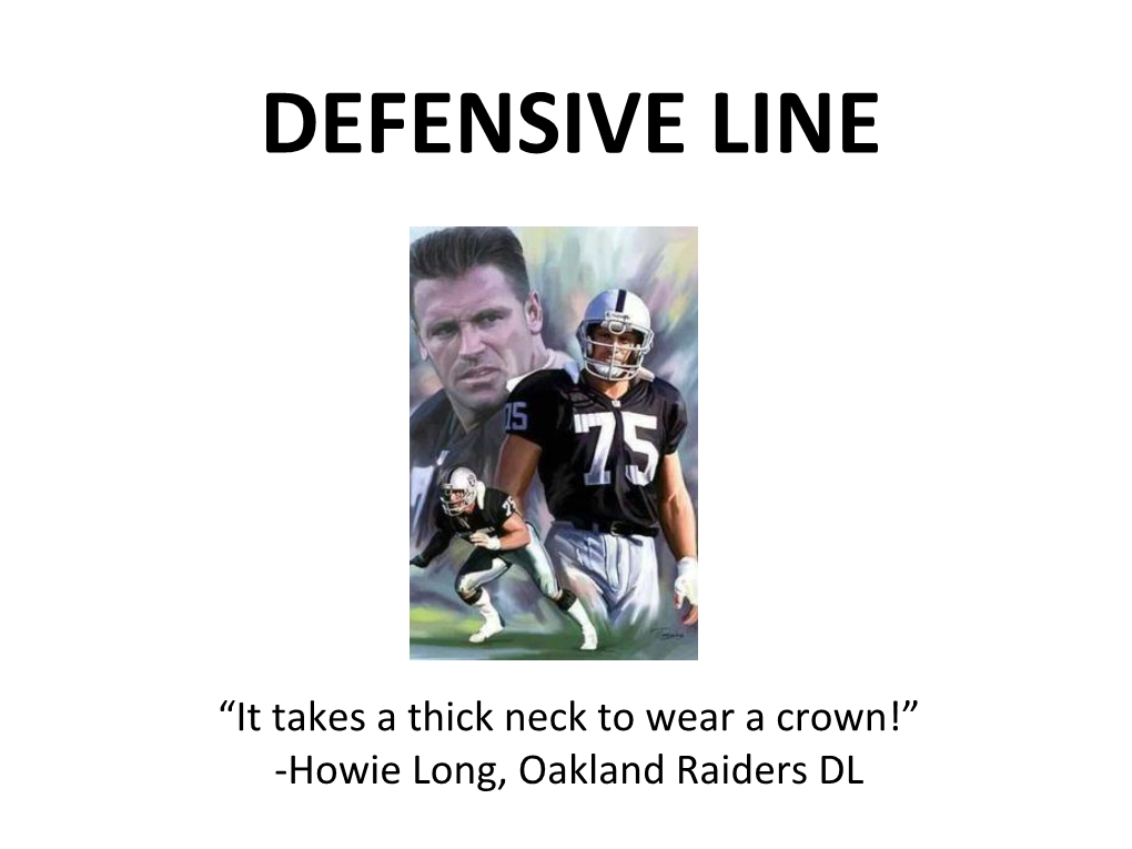 Defensive Line