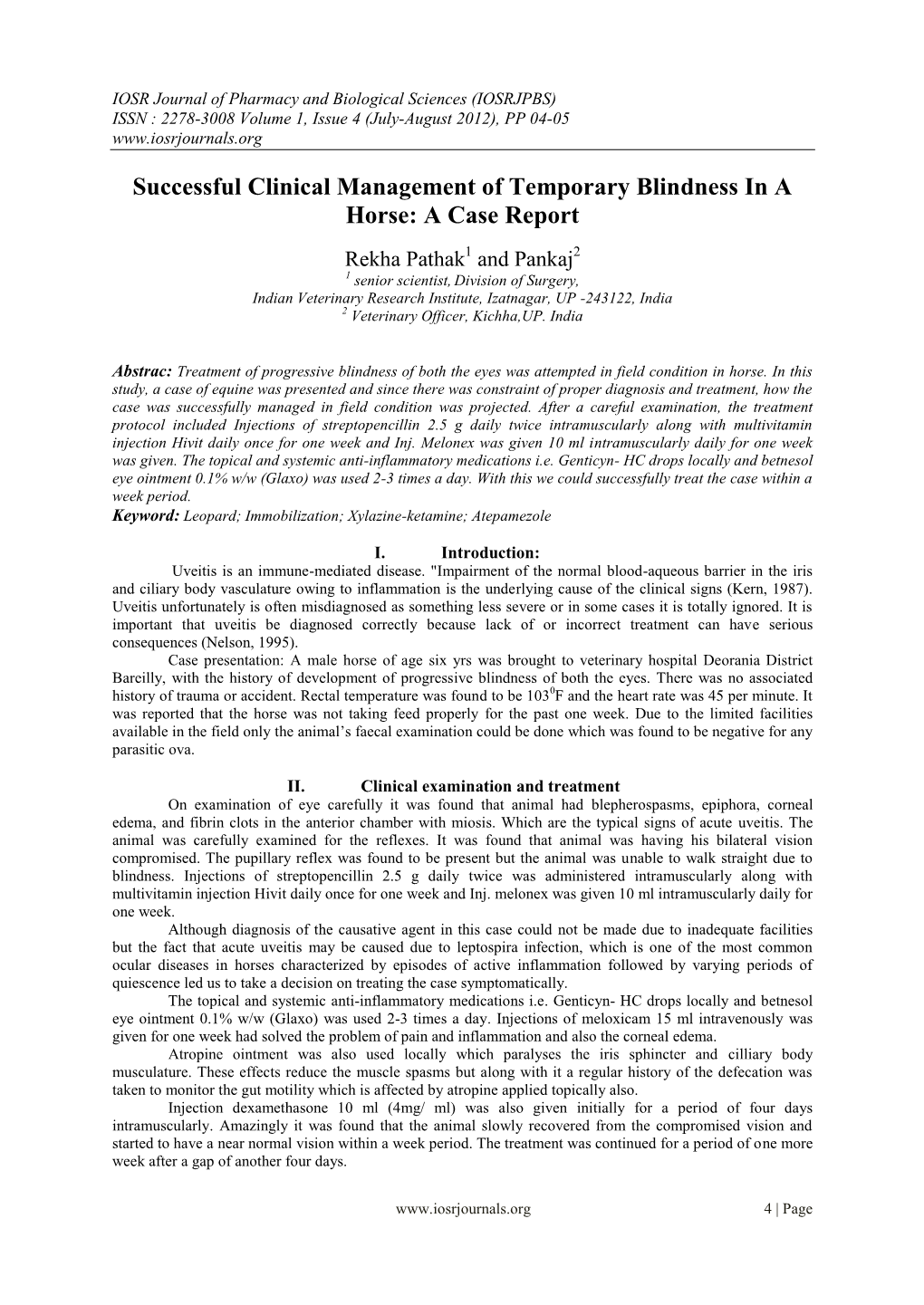 Successful Clinical Management of Temporary Blindness in a Horse: a Case Report