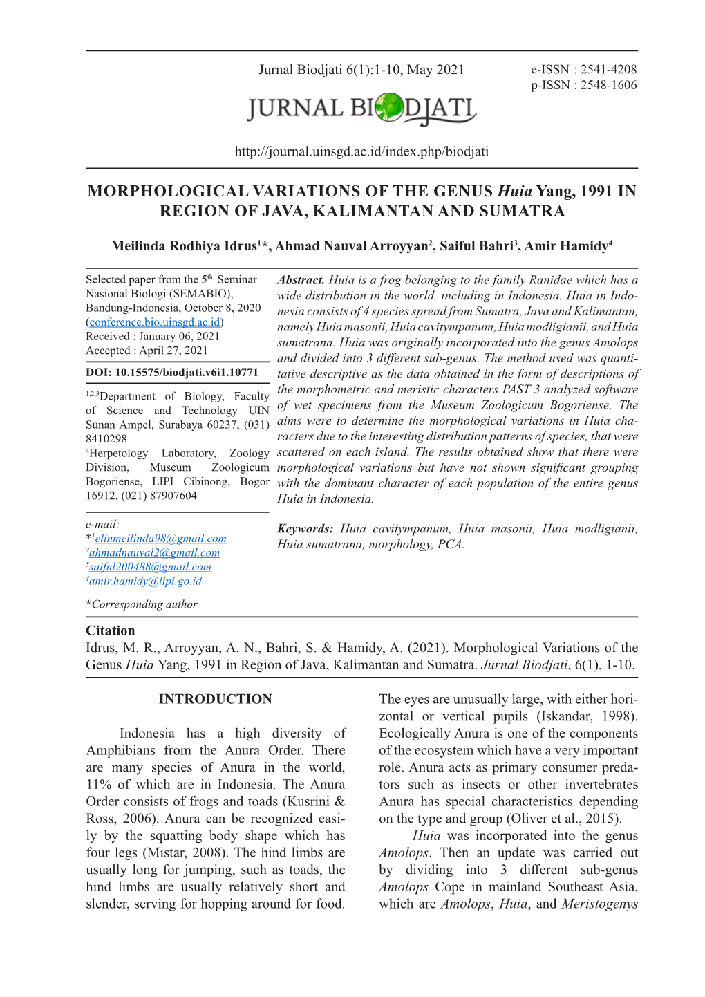 MORPHOLOGICAL VARIATIONS of the GENUS Huia Yang, 1991 in REGION of JAVA, KALIMANTAN and SUMATRA