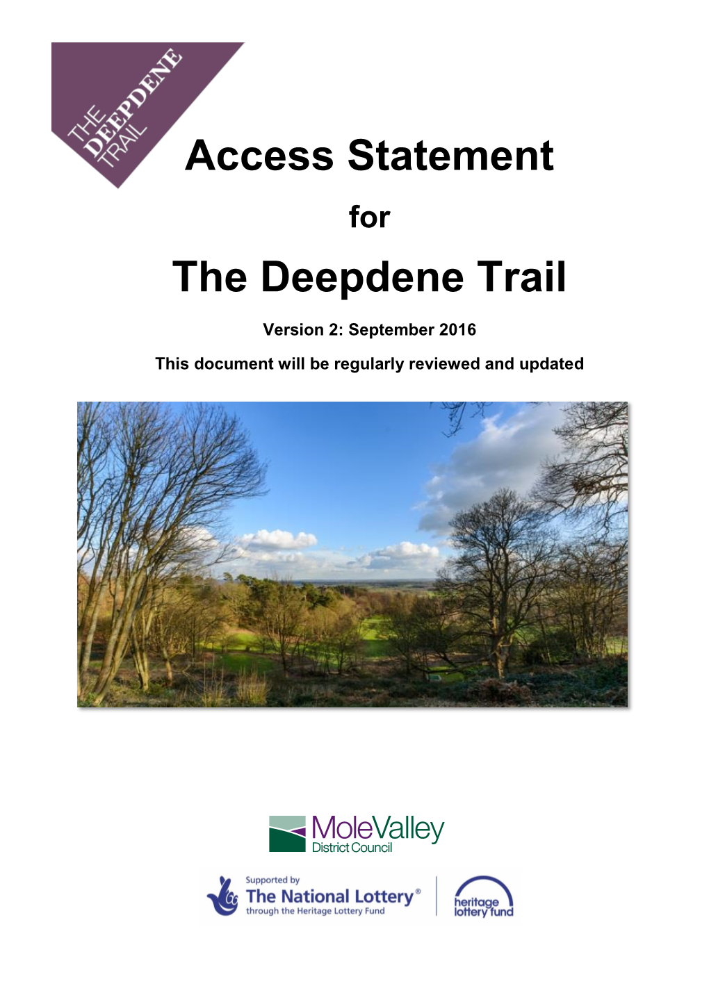 Access Statement the Deepdene Trail