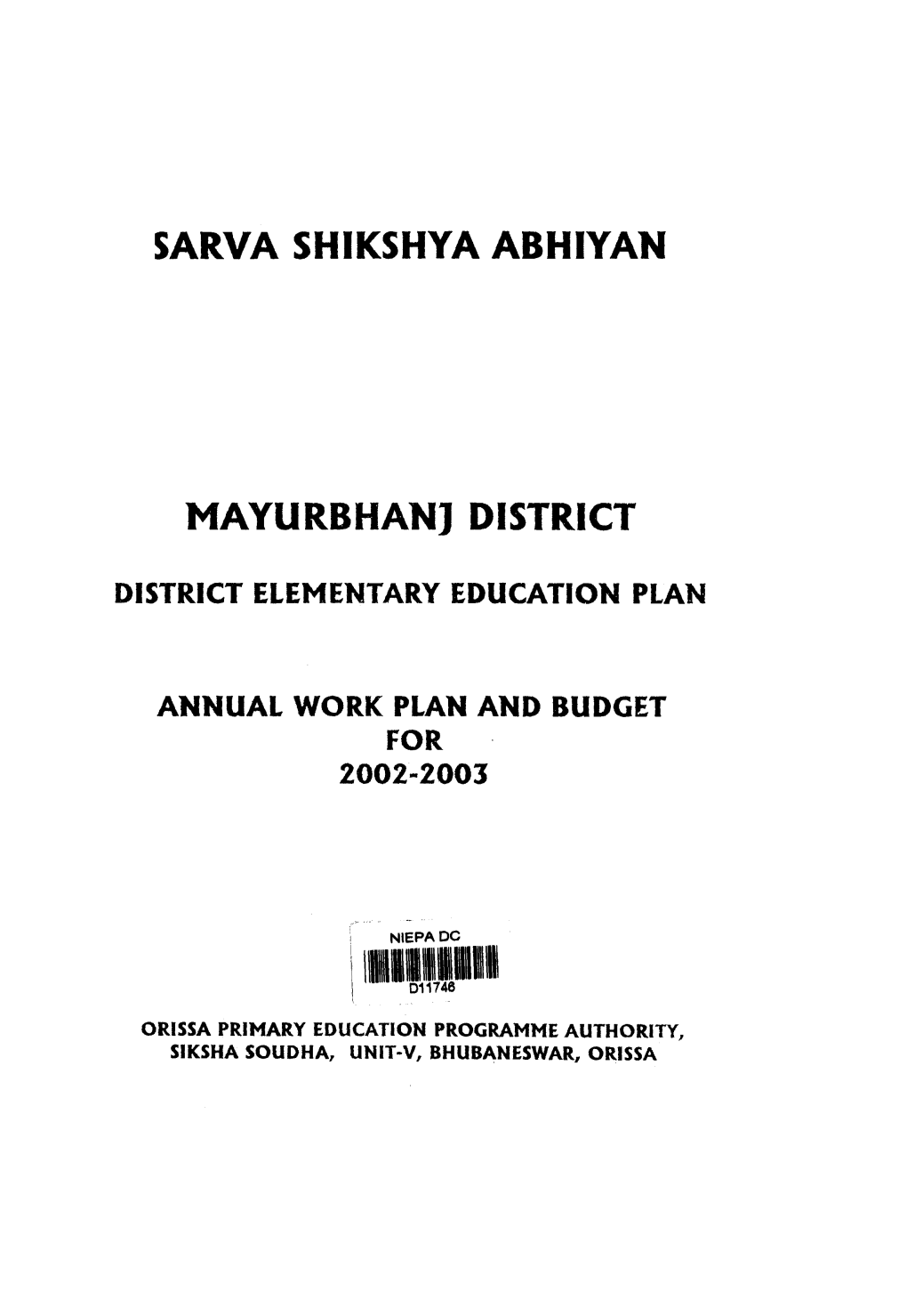 Sarva Shikshya Abhiyan Mayurbhan] District