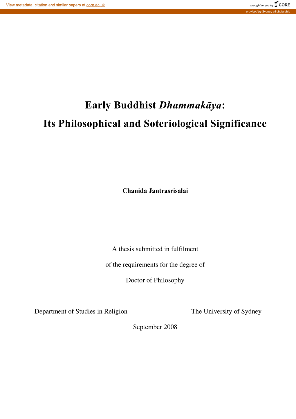 Early Buddhist Dhammakāya : Its Philosophical and Soteriological Significance