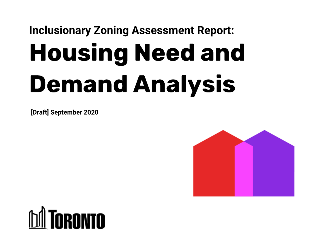 Inclusionary Zoning Assessment Report: Housing Need and Demand Analysis