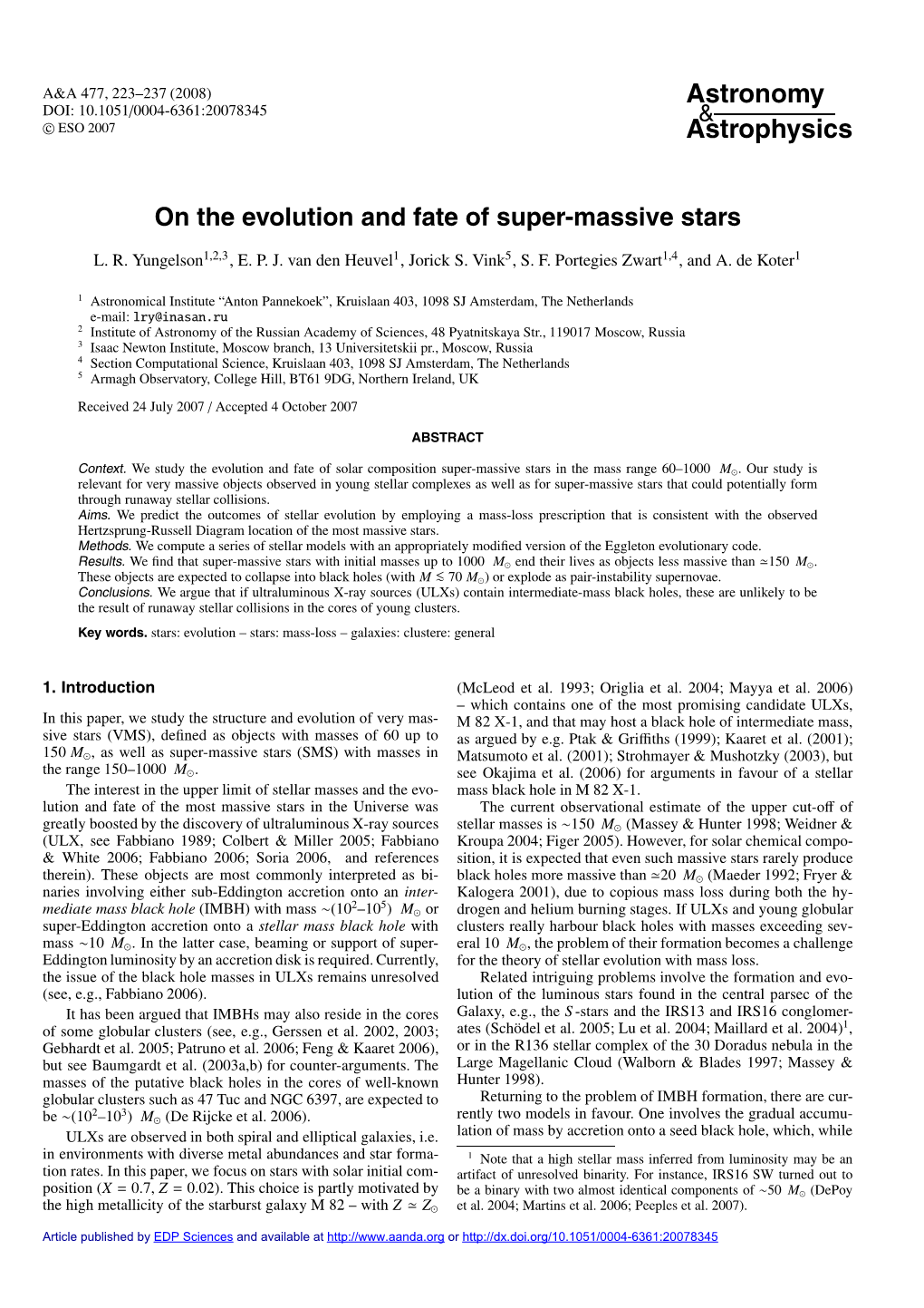 On the Evolution and Fate of Super-Massive Stars