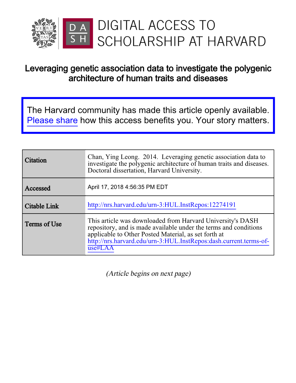 Leveraging Genetic Association Data to Investigate the Polygenic Architecture of Human Traits and Diseases