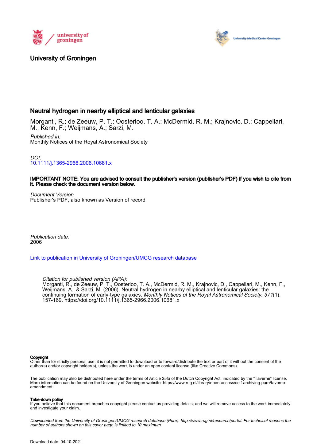 Neutral Hydrogen in Nearby Elliptical and Lenticular Galaxies Morganti, R.; De Zeeuw, P