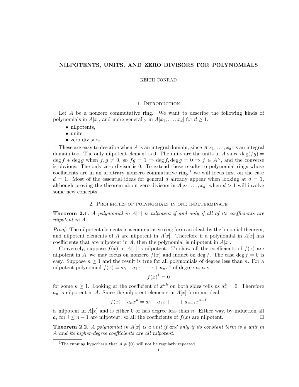 Nilpotents, Units, and Zero Divisors for Polynomials