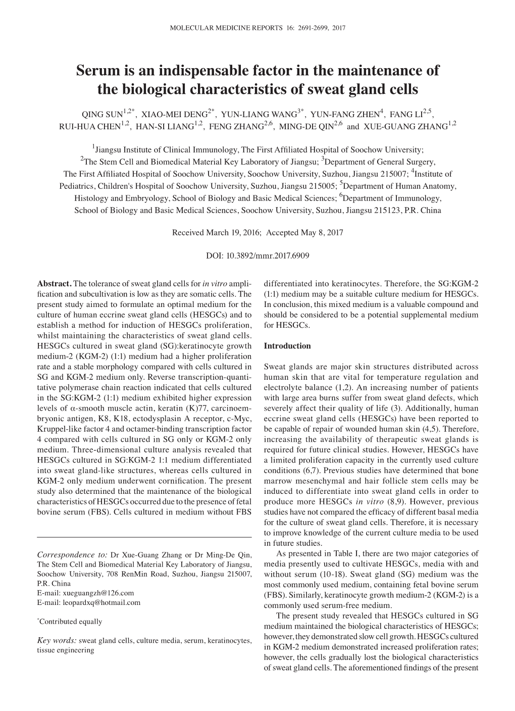 Serum Is an Indispensable Factor in the Maintenance of the Biological Characteristics of Sweat Gland Cells