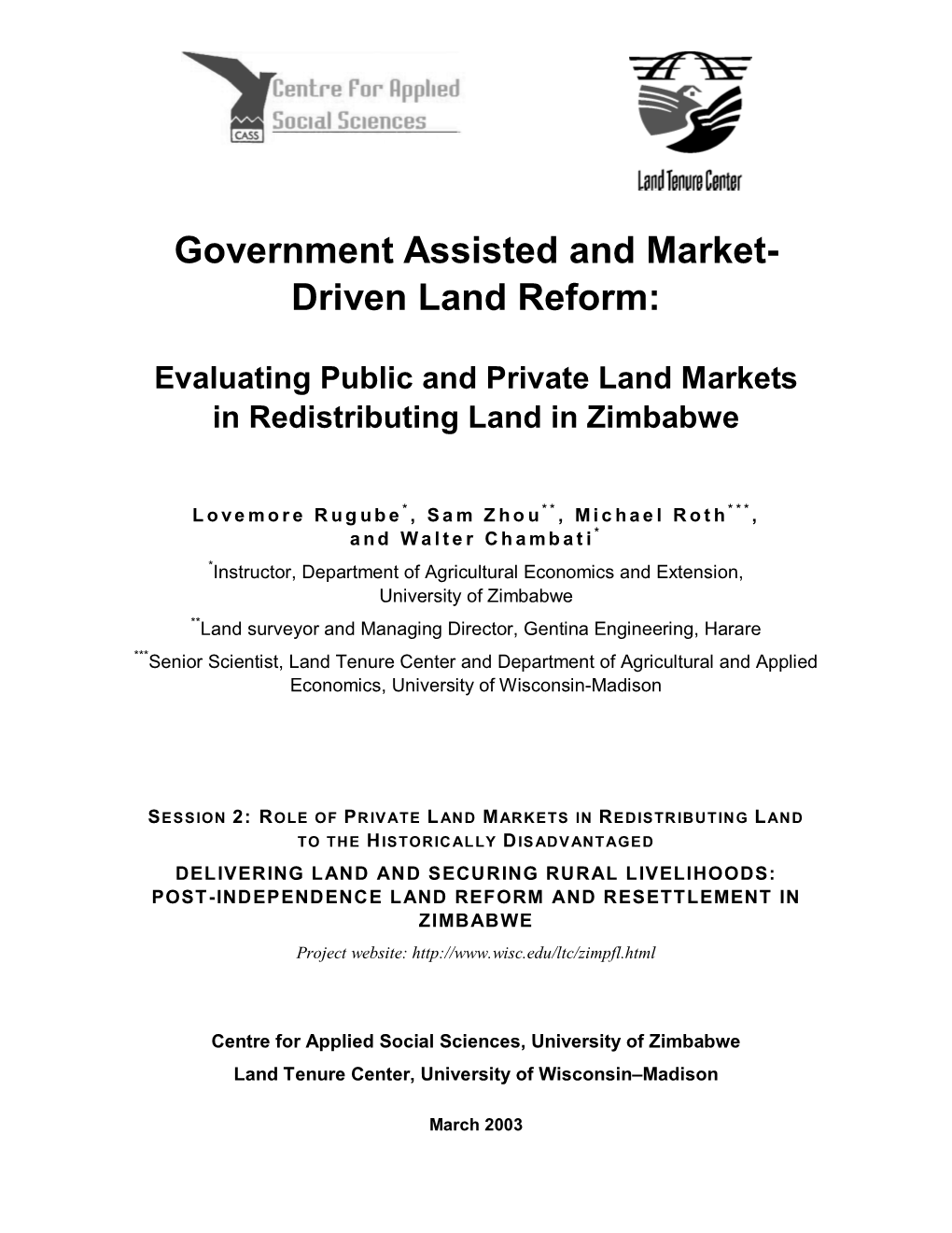 Government Assited and Market-Driven Land Reform