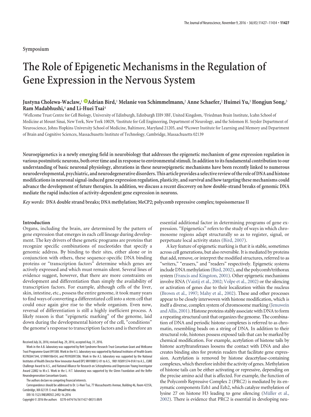 The Role of Epigenetic Mechanisms in the Regulation of Gene Expression in the Nervous System